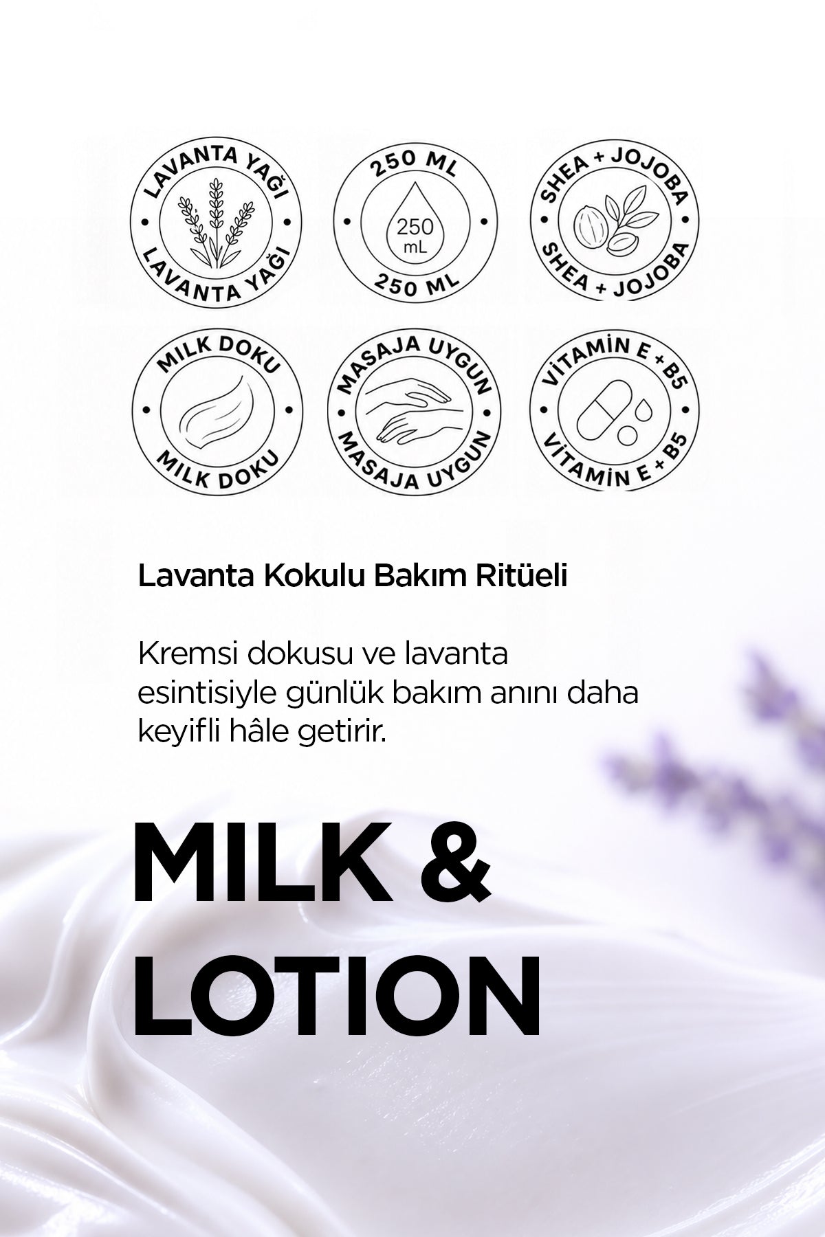 Lavanta Yağı Vücut Sütü 250ML